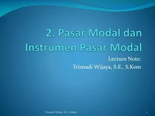 2 pasar modal dan instrumen pasar modal
