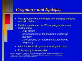 Pregnancy and Epilepsy