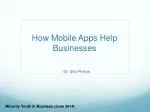 How Mobile Apps Help Businesses - slide 1