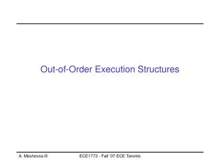 Out-of-Order Execution Structures