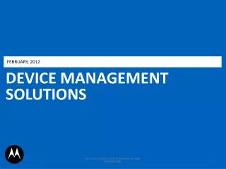 DEVICE MANAGEMENT SOLUTIONS