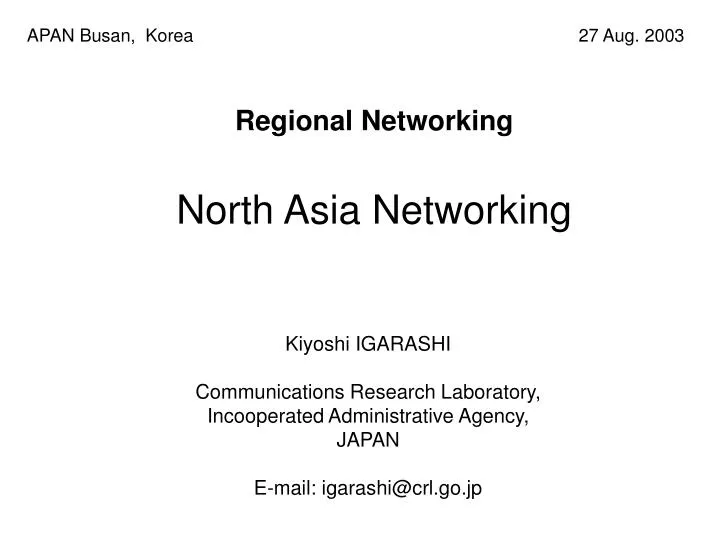 regional networking north asia networking