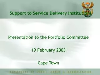 Support to Service Delivery Institutions