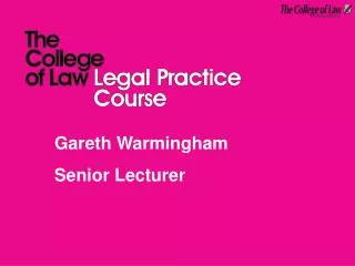 Gareth Warmingham 	Senior Lecturer