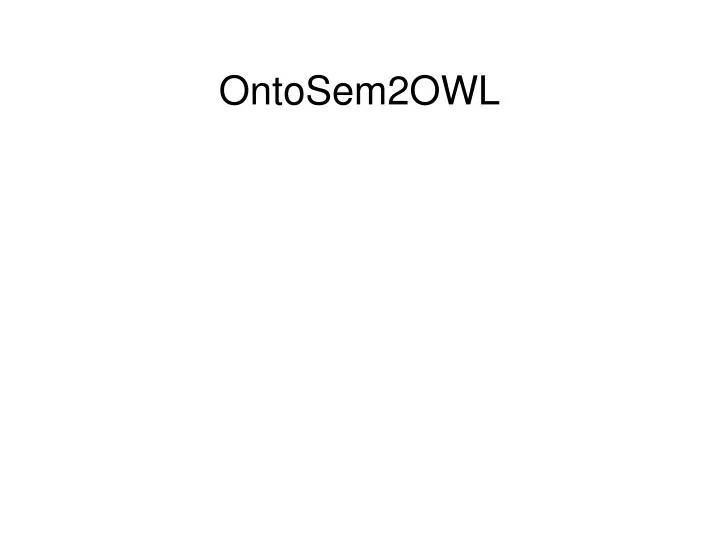 ontosem2owl