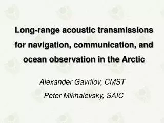 Alexander Gavrilov, CMST