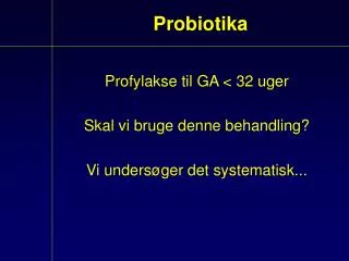 probiotika