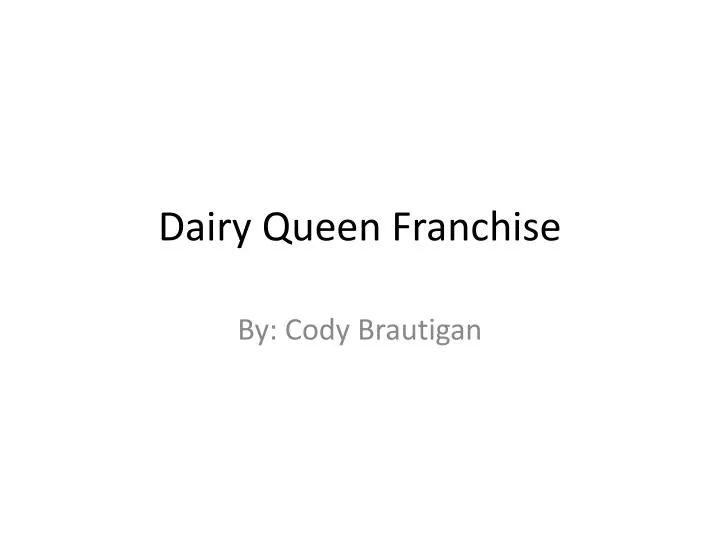 dairy queen presentation template