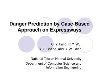 Danger Prediction by Case-Based Approach on Expressways