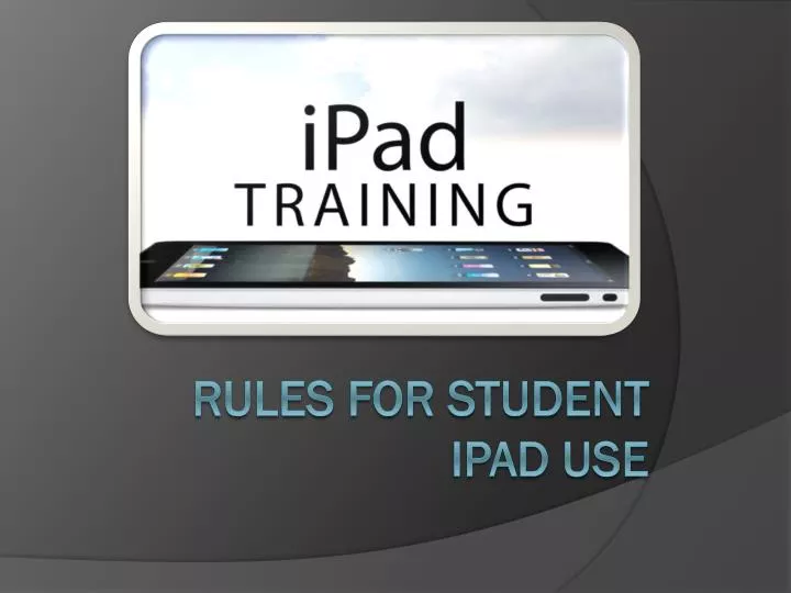 rules for student ipad use