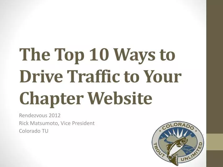 the top 10 ways to drive traffic to your chapter website