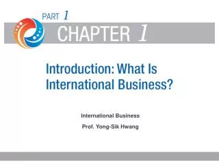 International Business Prof. Yong-Sik Hwang