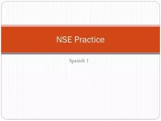 NSE Practice