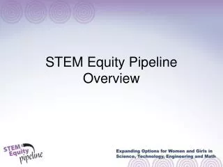 STEM Equity Pipeline Overview