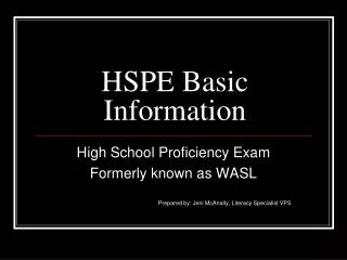 HSPE Basic Information