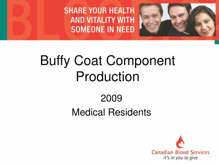 buffy coat component production
