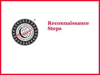 Reconnaissance Steps