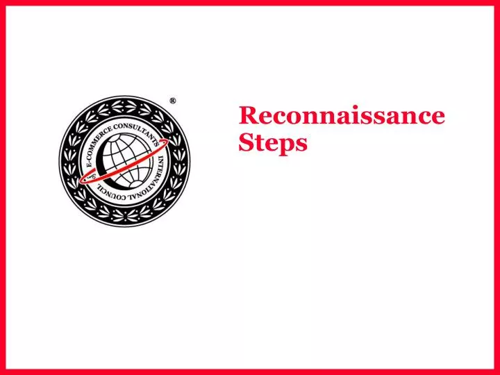reconnaissance steps