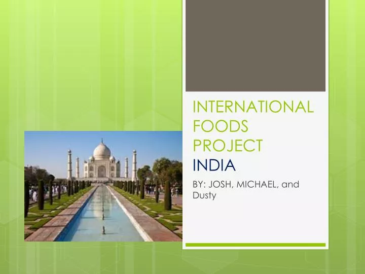 international foods project india