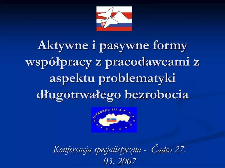 aktywne i pasywne formy wsp pracy z pracodawcami z aspektu problematyki d ugotrwa ego bezrobocia