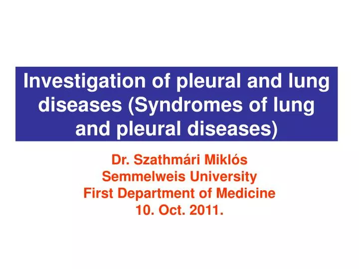 investigation of pleural and lung diseases syndromes of lung and pleural diseases