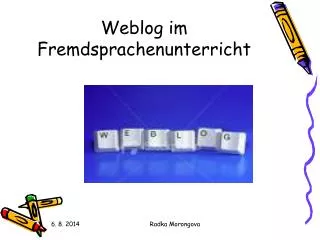 weblog im fremdsprachenunterricht