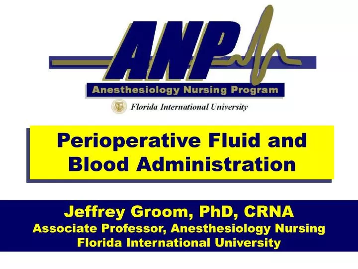 perioperative fluid and blood administration