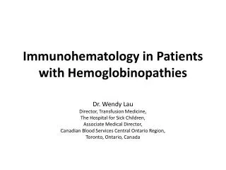 Immunohematology in Patients with Hemoglobinopathies