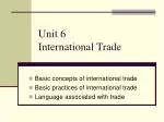 Unit 6 International Trade - slide 1