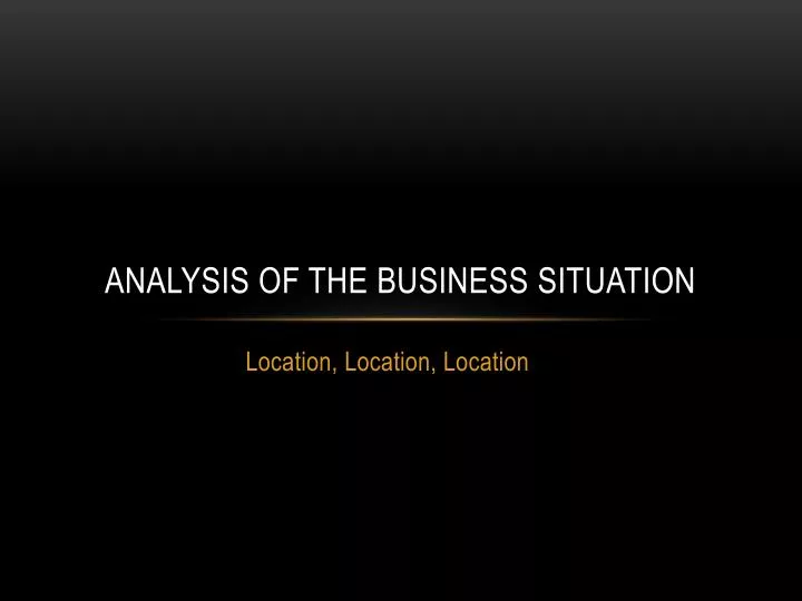 analysis of the business situation
