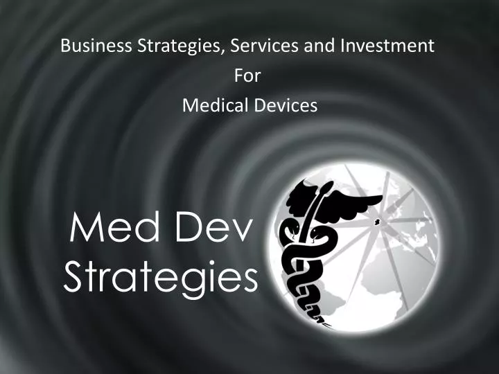 med dev strategies