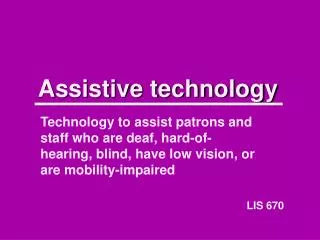 Assistive technology