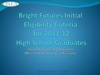 Bright Futures Scholarship Awards
