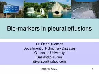 Bio- markers in pleural effusions