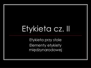 etykieta cz ii