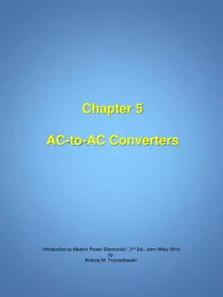 Chapter 5 AC-to-AC Converters