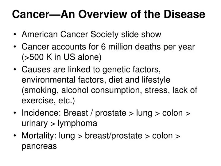 cancer an overview of the disease