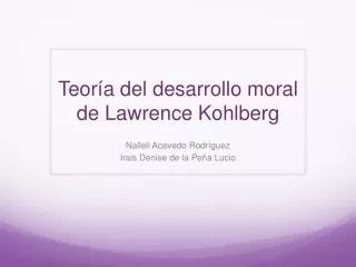 teor a del desarrollo moral de lawrence kohlberg