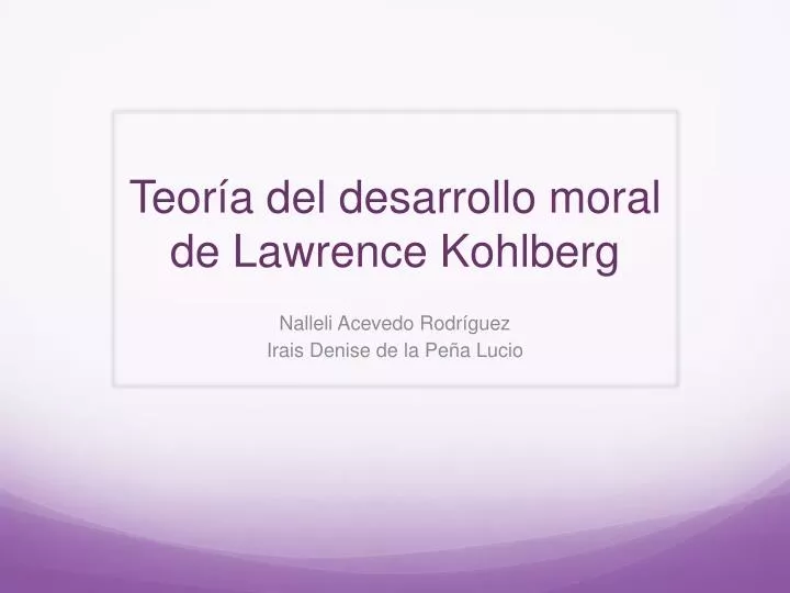 teor a del desarrollo moral de lawrence kohlberg