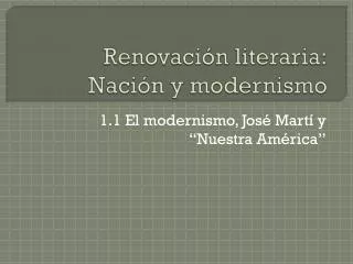 Renovación literaria : Nación y modernismo