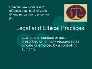 Legal and Ethical Practices