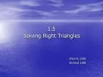Exploring Right Triangles: Applications of SOH-CAH-TOA in Navigation and Elevation - slide 1
