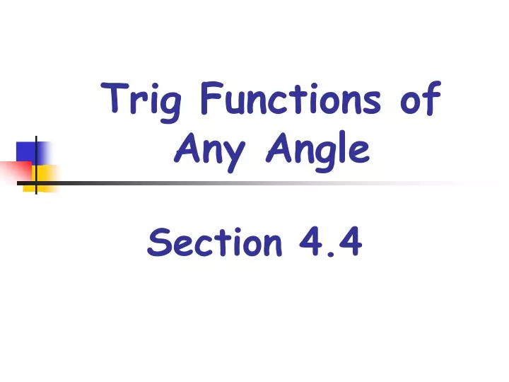 trig functions of any angle