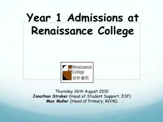 Year 1 Admissions at Renaissance College