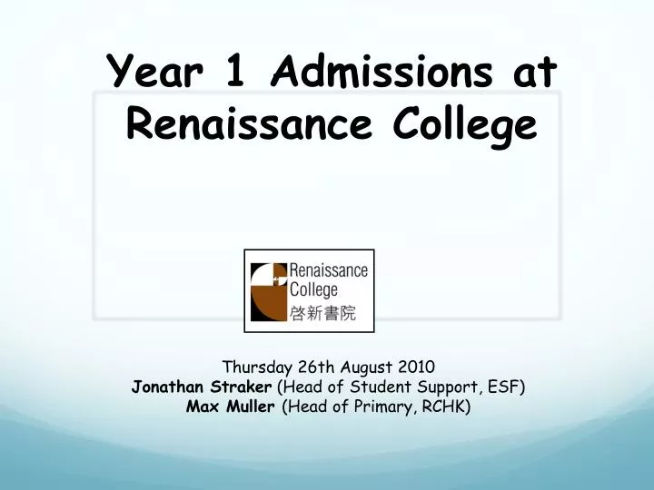 year 1 admissions at renaissance college