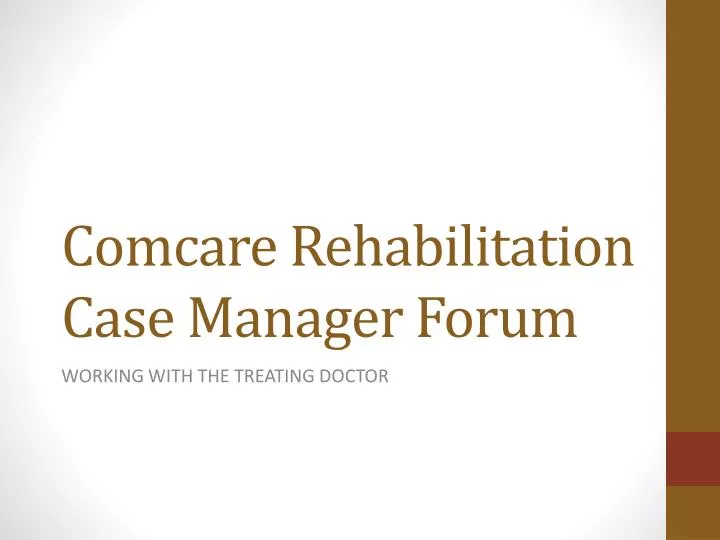 comcare rehabilitation case manager forum