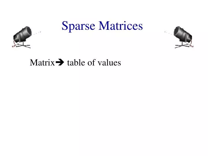 sparse matrices