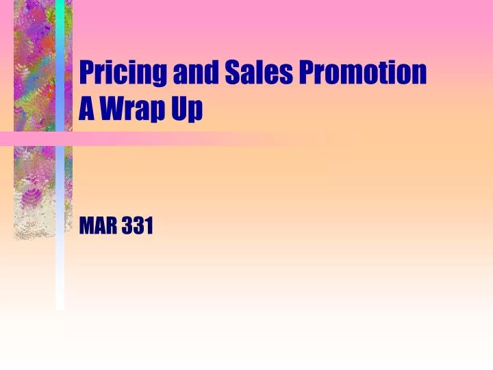 pricing and sales promotion a wrap up