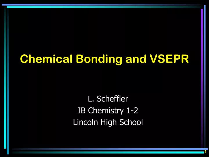 chemical bonding and vsepr