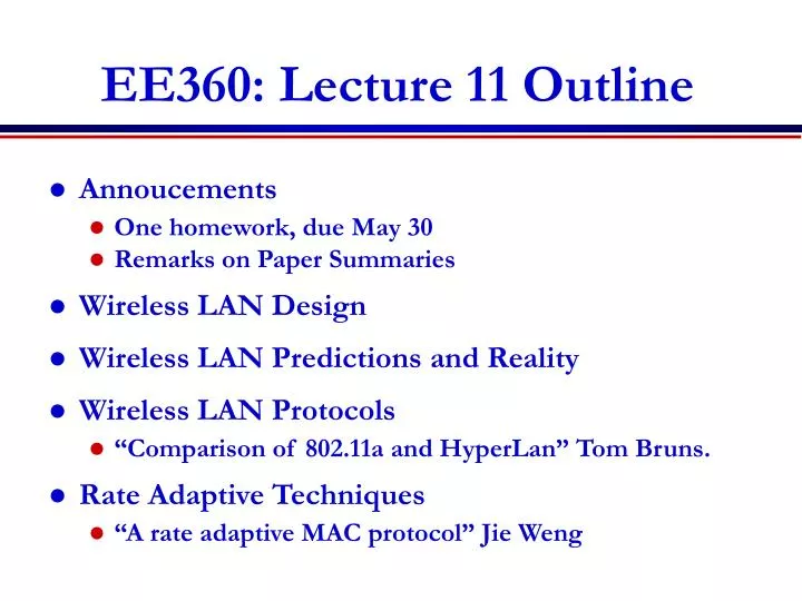 ee360 lecture 11 outline